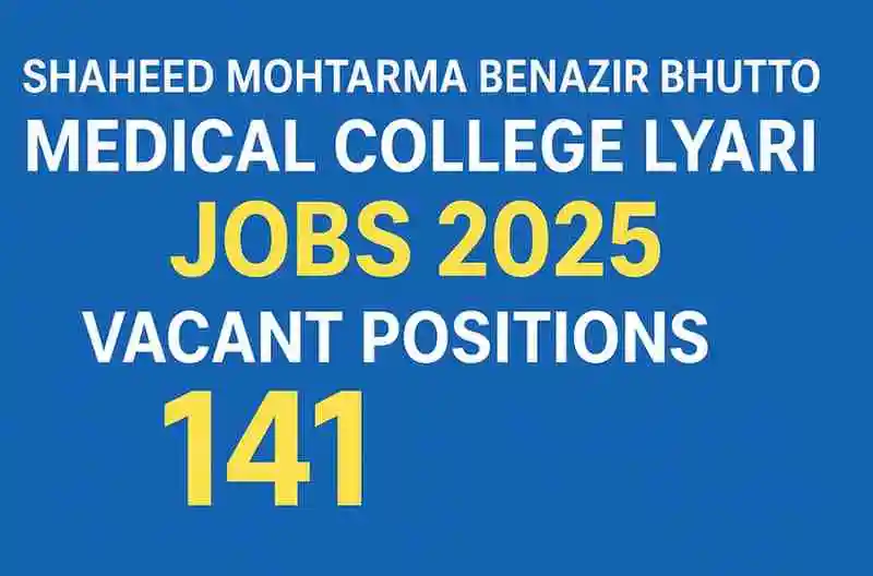 Shaheed Mohtarma Benazir Bhutto Medical College Lyari Karachi