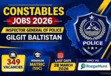 Constables Jobs 2026 – Inspector General of Police Gilgit Baltistan (349 Vacancies)